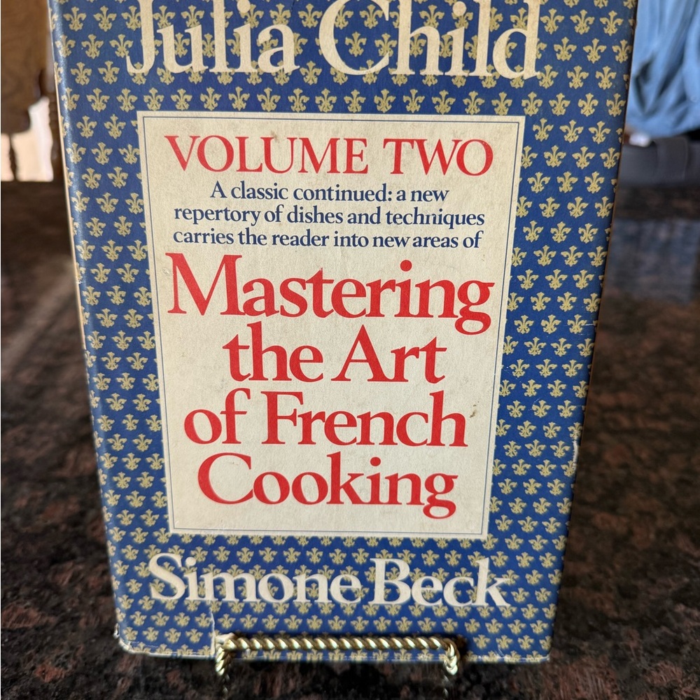 Mastering the Art of French Cooking Julie Child and Simone Beck copyright 1970